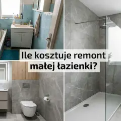 Przed i po metamorfozie łazienki. Zobacz, ile kosztuje remont małej łazienki i jak odmienić wnętrze.
